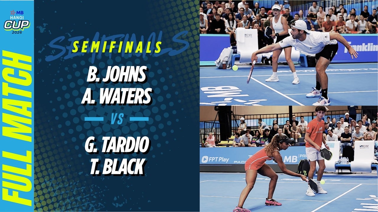  Johns/Waters vs Tardio/Black - Mixed Doubles Semifinal | MB Hanoi Cup 2026