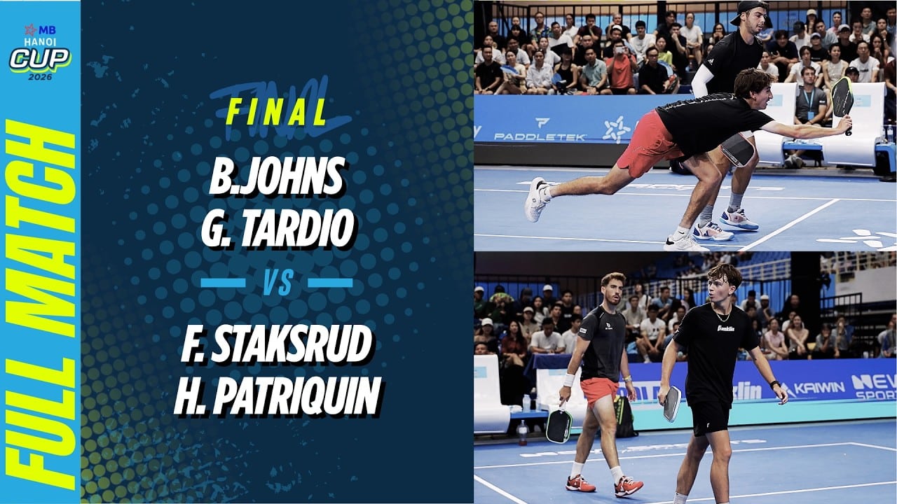  Johns/Tardio vs Patriquin/Staksrud - Men's Doubles Final | MB Hanoi Cup 2026