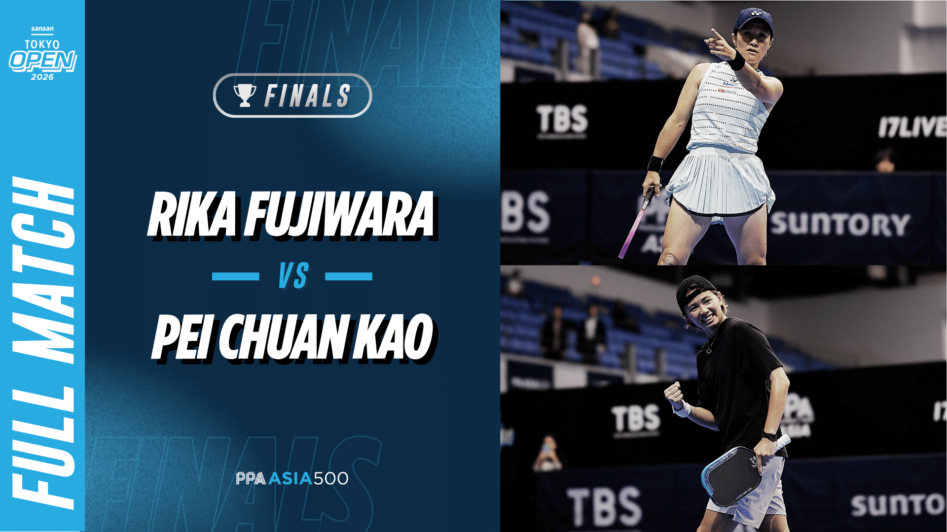  Rika Fujiwara vs Pei Chuan Kao - Women's Singles Final | Sansan Tokyo Open 2026